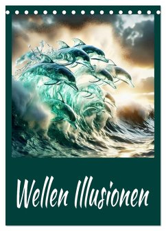 Wellen Illusionen (Tischkalender 2026 DIN A5 hoch), CALVENDO Monatskalender Wellen Illusionen (Tischkalender 2026 DIN A5 hoch), CALVENDO Monatskalender