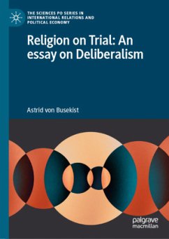 Cover Religion on Trial: An essay on Deliberalism