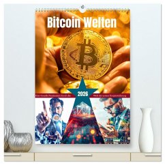 Cover Bitcoin Welten (hochwertiger Premium Wandkalender 2026 DIN A2 hoch), Kunstdruck in Hochglanz