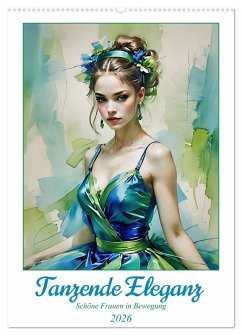 Tanzende Eleganz (Wandkalender 2026 DIN A2 hoch), CALVENDO Monatskalender
