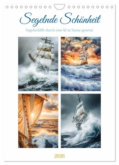 Segelnde Schönheit (Wandkalender 2026 DIN A4 hoch), CALVENDO Monatskalender Cover Segelnde Schönheit (Wandkalender 2026 DIN A4 hoch), CALVENDO Monatskalender
