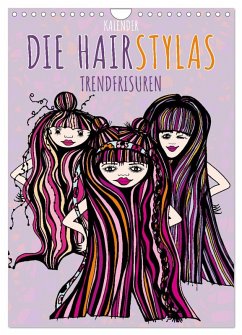 Die HAIRSTYLAS Trendfrisuren (Wandkalender 2026 DIN A4 hoch), CALVENDO Monatskalender
