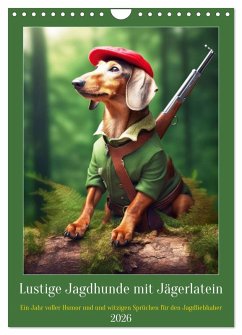 Cover Lustige Jagdhunde mit Jägerlatein (Wandkalender 2026 DIN A4 hoch), CALVENDO Monatskalender