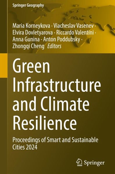 Green Infrastructure and Climate Resilience Green Infrastructure and Climate Resilience