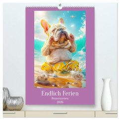 Endlich Ferien - Humorszenen (hochwertiger Premium Wandkalender 2026 DIN A2 hoch), Kunstdruck in Hochglanz