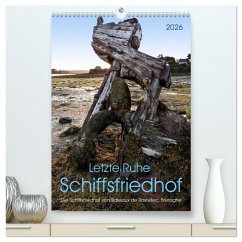 Cover Letzte Ruhe Schiffsfriedhof (hochwertiger Premium Wandkalender 2026 DIN A2 hoch), Kunstdruck in Hochglanz