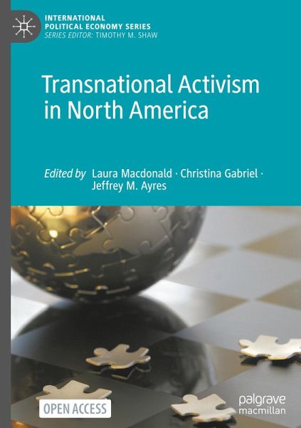 Transnational Activism in North America Transnational Activism in North America