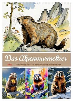 Das Alpenmurmeltier (Wandkalender 2026 DIN A2 hoch), CALVENDO Monatskalender Das Alpenmurmeltier (Wandkalender 2026 DIN A2 hoch), CALVENDO Monatskalender