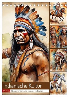 Cover Indianische Kultur (Tischkalender 2026 DIN A5 hoch), CALVENDO Monatskalender