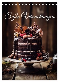 Süße Versuchungen (Tischkalender 2026 DIN A5 hoch), CALVENDO Monatskalender