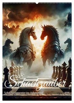 Schachzauber (Wandkalender 2026 DIN A2 hoch), CALVENDO Monatskalender Schachzauber (Wandkalender 2026 DIN A2 hoch), CALVENDO Monatskalender