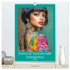 Erotische fantasievolle Schönheiten (hochwertiger Premium Wandkalender 2026 DIN A2 hoch), Kunstdruck in Hochglanz Erotische fantasievolle Schönheiten (hochwertiger Premium Wandkalender 2026 DIN A2 hoch), Kunstdruck in Hochglanz