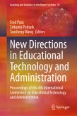 New Directions in Educational Technology and Administration New Directions in Educational Technology and Administration