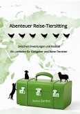 Abenteuer Reise-Tiersitting