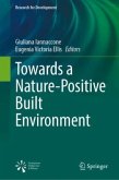 Towards a Nature-Positive Built Environment Towards a Nature-Positive Built Environment