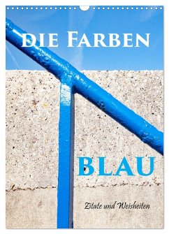 Cover Die Farben blau (Wandkalender 2026 DIN A3 hoch), CALVENDO Monatskalender