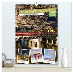 DER ZAUBER JAPANS Faszinierende Impressionen (hochwertiger Premium Wandkalender 2026 DIN A2 hoch), Kunstdruck in Hochglanz DER ZAUBER JAPANS Faszinierende Impressionen (hochwertiger Premium Wandkalender 2026 DIN A2 hoch), Kunstdruck in Hochglanz
