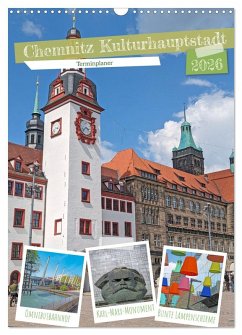 Chemnitz Kulturhauptstadt Terminplaner (Wandkalender 2026 DIN A3 hoch), CALVENDO Monatskalender Chemnitz Kulturhauptstadt Terminplaner (Wandkalender 2026 DIN A3 hoch), CALVENDO Monatskalender