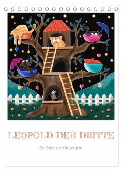 Leopold der Dritte - Ein Kater zum Knuddeln (Tischkalender 2026 DIN A5 hoch), CALVENDO Monatskalender Leopold der Dritte - Ein Kater zum Knuddeln (Tischkalender 2026 DIN A5 hoch), CALVENDO Monatskalender