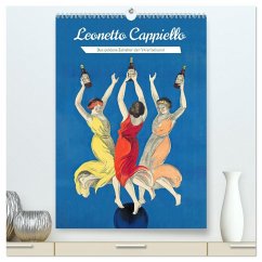 Leonetto Cappiello - Das goldene Zeitalter der Werbekunst (hochwertiger Premium Wandkalender 2026 DIN A2 hoch), Kunstdruck in Hochglanz Leonetto Cappiello - Das goldene Zeitalter der Werbekunst (hochwertiger Premium Wandkalender 2026 DIN A2 hoch), Kunstdruck in Hochglanz