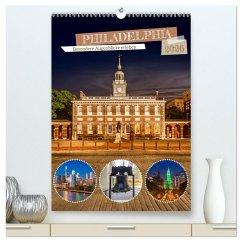 PHILADELPHIA Besondere Augenblicke erleben (hochwertiger Premium Wandkalender 2026 DIN A2 hoch), Kunstdruck in Hochglanz PHILADELPHIA Besondere Augenblicke erleben (hochwertiger Premium Wandkalender 2026 DIN A2 hoch), Kunstdruck in Hochglanz