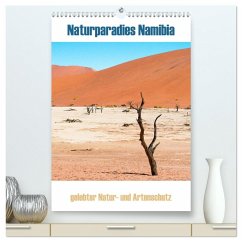 Naturparadies Namibia (hochwertiger Premium Wandkalender 2026 DIN A2 hoch), Kunstdruck in Hochglanz Naturparadies Namibia (hochwertiger Premium Wandkalender 2026 DIN A2 hoch), Kunstdruck in Hochglanz