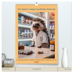 Cover Der tierisch lustige Apotheker-Kalender (hochwertiger Premium Wandkalender 2026 DIN A2 hoch), Kunstdruck in Hochglanz