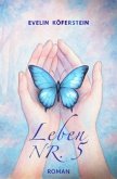 Leben Nr. 5 Leben Nr. 5