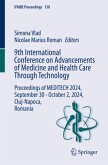 9th International Conference on Advancements of Medicine and Health Care Through Technology 9th International Conference on Advancements of Medicine and Health Care Through Technology