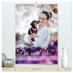 Du und ich - Dreamteamfotografie - Mensch und Hund (hochwertiger Premium Wandkalender 2026 DIN A2 hoch), Kunstdruck in Hochglanz