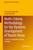 Multi-Criteria Methodology for the Dynamic Development of Tourist Areas Multi-Criteria Methodology for the Dynamic Development of Tourist Areas