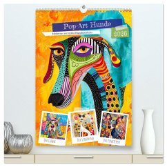 Cover Pop-Art Hunde - Moderne, verrückte Hundeporträts (hochwertiger Premium Wandkalender 2026 DIN A2 hoch), Kunstdruck in Hochglanz