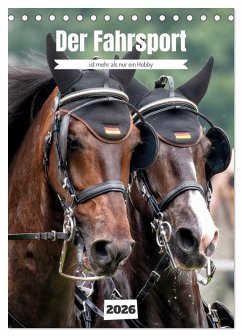 Der Fahrsport ist mehr als nur ein Hobby (Tischkalender 2026 DIN A5 hoch), CALVENDO Monatskalender