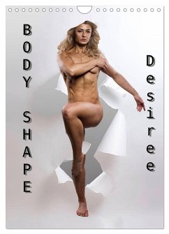Body Shape - Desiree (Wandkalender 2026 DIN A4 hoch), CALVENDO Monatskalender