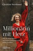Millionärin mit Herz Millionärin mit Herz