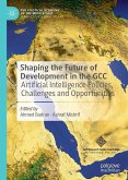 Shaping the Future of Development in the Gcc Shaping the Future of Development in the Gcc