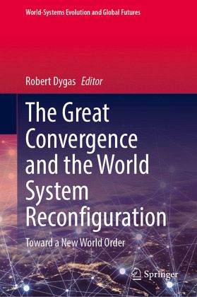 The Great Convergence and the World System Reconfiguration