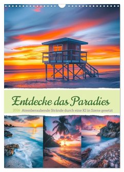 Cover Entdecke das Paradies - Atemberaubende Strände durch eine KI in Szene gesetzt (Wandkalender 2026 DIN A3 hoch), CALVENDO Monatskalender