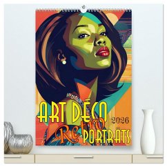 Art Deco Retro Porträts (hochwertiger Premium Wandkalender 2026 DIN A2 hoch), Kunstdruck in Hochglanz