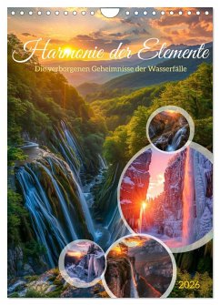 Cover Die Harmonie der Elemente - Die verborgenen Geheimnisse der Wasserfälle (Wandkalender 2026 DIN A4 hoch), CALVENDO Monatskalender