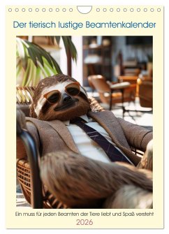 Cover Der tierisch lustige Beamtenkalender (Wandkalender 2026 DIN A4 hoch), CALVENDO Monatskalender