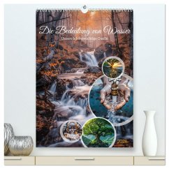 Cover Die Bedeutung von Wasser (hochwertiger Premium Wandkalender 2026 DIN A2 hoch), Kunstdruck in Hochglanz