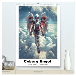 Cyborg Engel (hochwertiger Premium Wandkalender 2026 DIN A2 hoch), Kunstdruck in Hochglanz