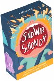 Sind wir schon da? Sind wir schon da?