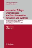 Internet of Things, Smart Spaces, and Next Generation Networks and Systems Internet of Things, Smart Spaces, and Next Generation Networks and Systems