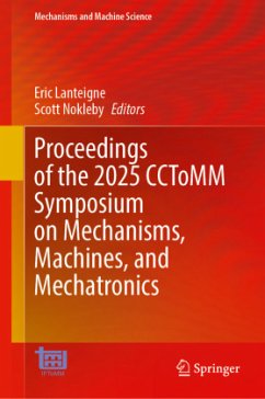 Proceedings of the 2025 CCToMM Symposium on Mechanisms, Machines, and Mechatronics