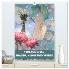 Vintage Vibes - Frauen, Kunst und Worte (hochwertiger Premium Wandkalender 2026 DIN A2 hoch), Kunstdruck in Hochglanz Vintage Vibes - Frauen, Kunst und Worte (hochwertiger Premium Wandkalender 2026 DIN A2 hoch), Kunstdruck in Hochglanz