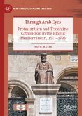 Through Arab Eyes Through Arab Eyes