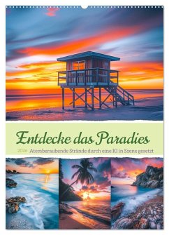 Cover Entdecke das Paradies - Atemberaubende Strände durch eine KI in Szene gesetzt (Wandkalender 2026 DIN A2 hoch), CALVENDO Monatskalender