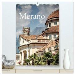 Cover Merano (hochwertiger Premium Wandkalender 2026 DIN A2 hoch), Kunstdruck in Hochglanz